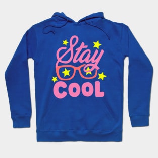 stay cool for girl Hoodie